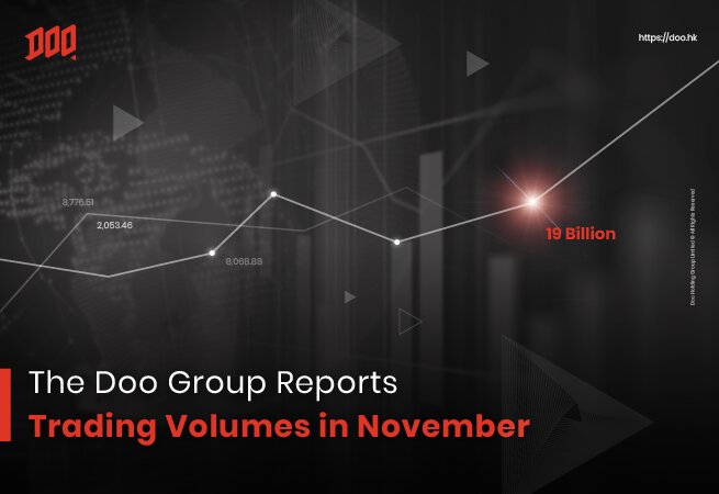 The Doo Group Reports Trading Volumes in November