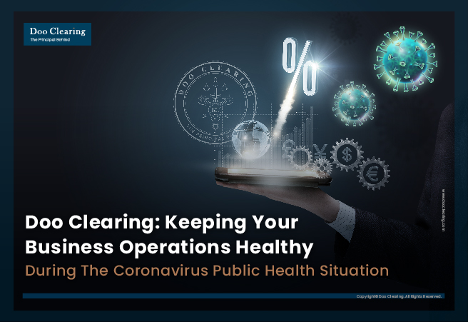 Doo Clearing: Keeping your business operations healthy during the coronavirus public health situation