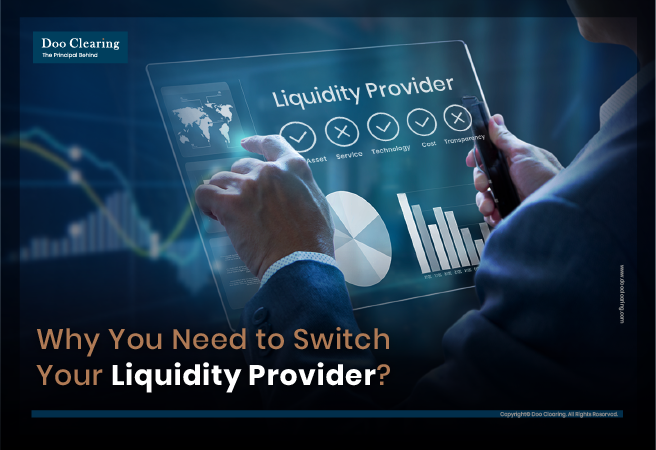 Why You Need to Switch Your Liquidity Provider?