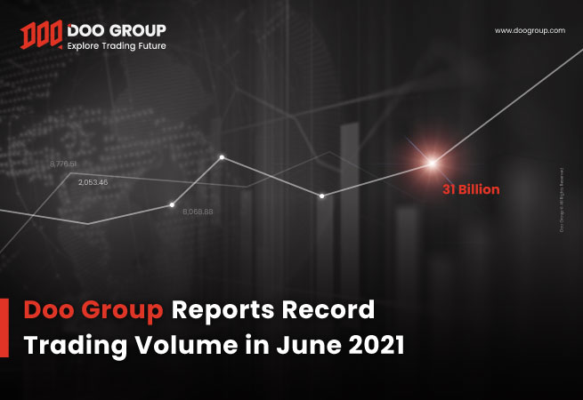 Doo Group Reports Record Trading Volume In June 2021